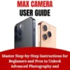IPhone 15 Pro and Pro Max Camera User Guide