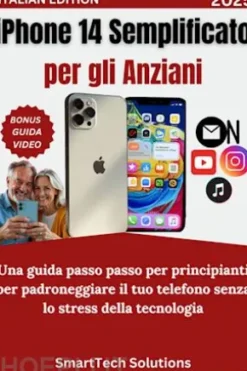iPhone 14 semplificato per gli anziani