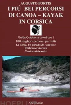 I più bei percorsi di kayak in Corsica