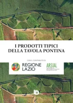I prodotti tipici della tavola pontina