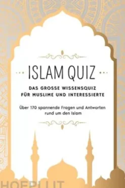 ISLAM QUIZ: Das grosse Wissensquiz für Muslime und Interessierte