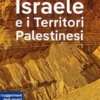 Israele e i Territori Palestinesi