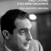 Italo Calvino e gli anni Cinquanta
