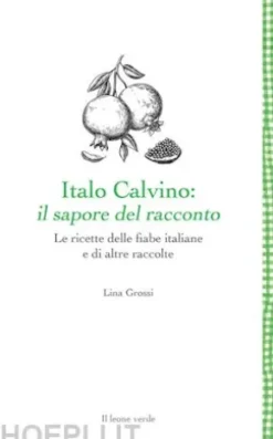 Italo Calvino: il sapore del racconto