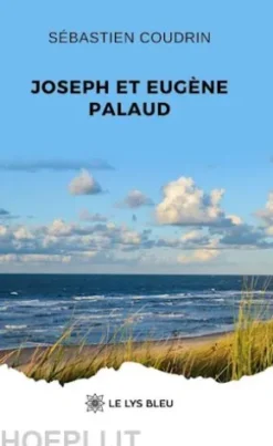 Joseph et Eugène Palaud