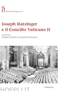 Joseph Ratzinger e il Concilio Vaticano II
