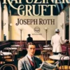 Joseph Roth: Die Kapuzinergruft
