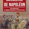 J’Étais dans la Cavalerie de Napoléon
