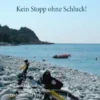 Kein Stopp ohne Schluck!