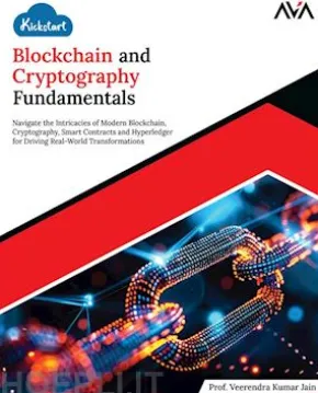 Kickstart Blockchain and Cryptography Fundamentals