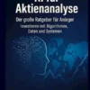 KI für Aktienanalyse Der große Ratgeber für Anleger