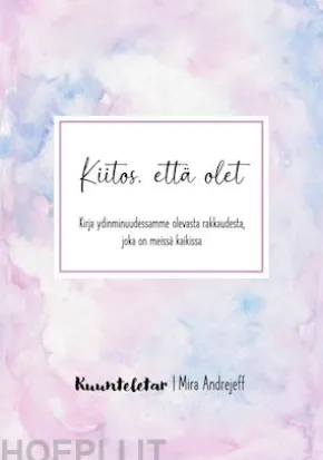 Kiitos, että olet