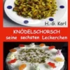 Knödelschorsch seine sechsten Leckerchen
