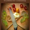 Kochen für "blutige" Anfänger