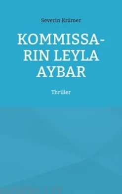 Kom­mis­sa­rin Leyla Aybar