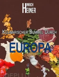Kulinarischer Bummel durch Europa