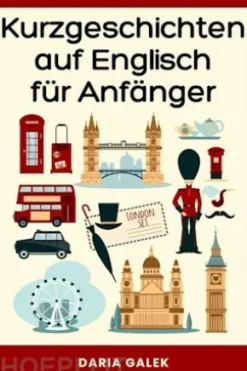 Kurzgeschichten auf Englisch für Anfänger