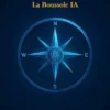 La Boussole IA