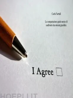 La comparazione quale mezzo di confronto tra sistemi giuridici.