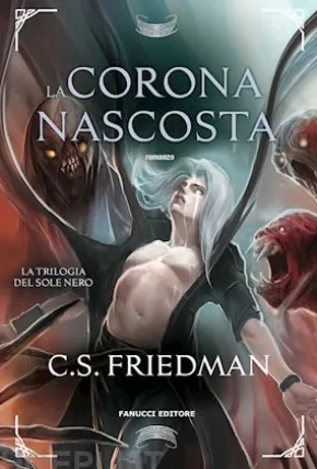 La corona nascosta - La trilogia del sole nero vol. 3