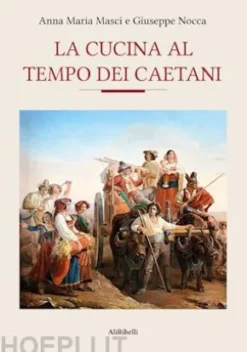 La cucina al tempo dei Caetani