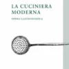 La cuciniera moderna
