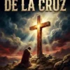 La Devocion De La Cruz