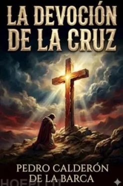 La Devocion De La Cruz