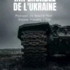 La Défaite Impensable de l'Ukraine