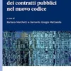 La digitalizzazione dei contratti pubblici nel nuovo codice - e-Book