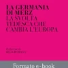 La Germania di Merz