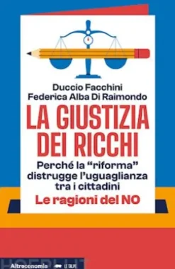 La giustizia dei ricchi
