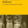 La globalizzazione disattesa