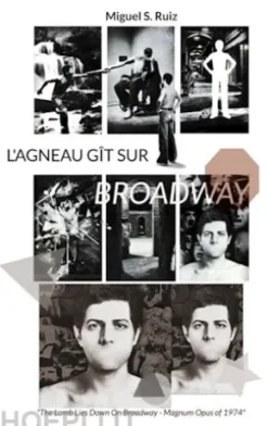 L'Agneau gît sur Broadway
