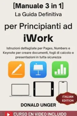 La guida definitiva per principianti ad iWork