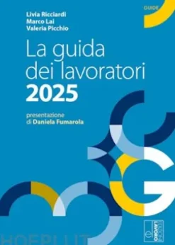 La Guida dei lavoratori 2025
