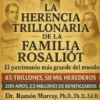 La herencia trillonaria de la familia Rosaliót