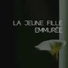 La jeune fille emmurée