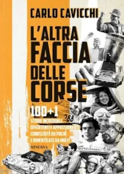 L'altra faccia delle corse