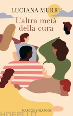 L'altra metà della cura