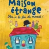 La Maison étrange
