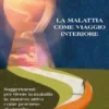 La Malattia come Viaggio Interiore