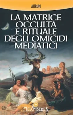 La matrice occulta e rituale degli omicidi mediatici