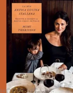 La mia antica cucina italiana