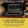 La misteriosa arte di Henry Darger