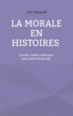 La morale en histoires