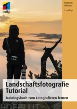 Landschaftsfotografie Tutorial