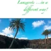 Lanzarote ...in a different way!