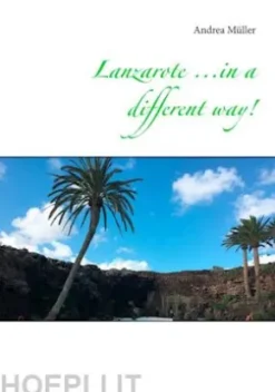 Lanzarote ...in a different way!