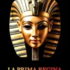 La Prima Regina